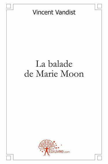 La balade de Marie Moon