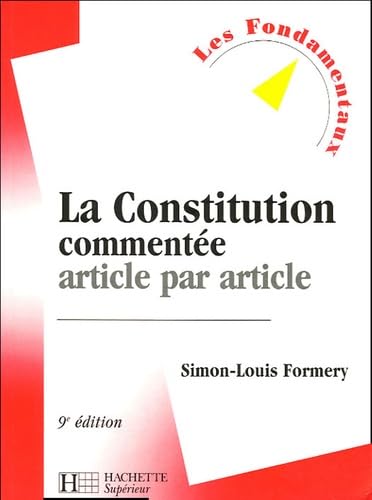 La Constitution commentée: Article par article