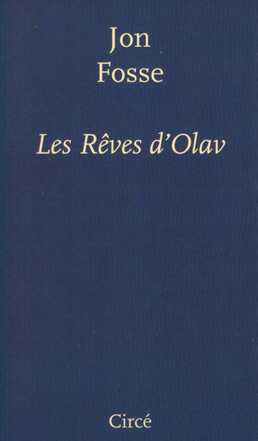 Les rêves d'Olav