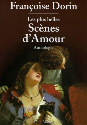 Les plus belles scènes d'amour : anthologie