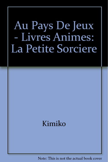 La petite sorcière au pays des jeux