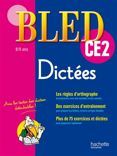 Bled dictées CE2, 8-9 ans