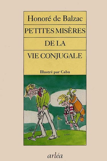 Petites misères de la vie conjugale