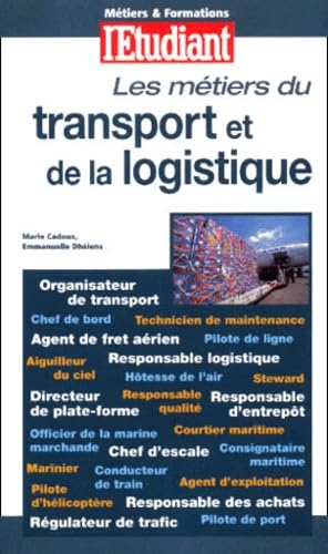 Les métiers du transport et de la logistique, édition 2000