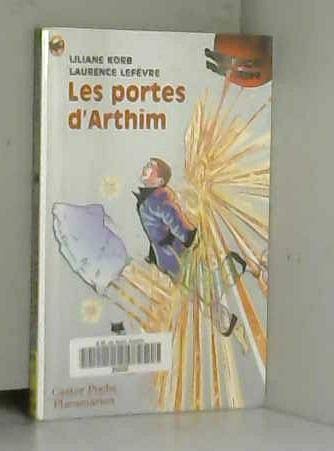 Portes d'arthim (Les): - SCIENCE-FICTION, JUNIOR DES 9/10ANS