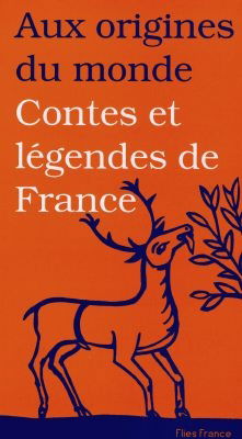 Contes et légendes de France