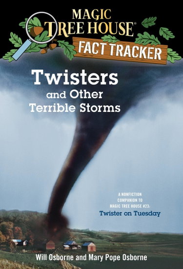 Couverture de Twisters and Other Terrible Storms: A Nonfiction Companion to Magic Tree House #23: Twister on Tuesday par Mary Pope Osborne