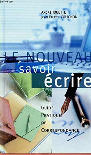Le nouveau savoir écrire