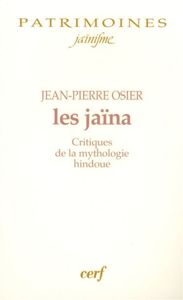 Les jaïna : critiques de la mythologie hindoue