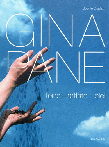 Couverture de Gina Pane : terre, artiste, ciel