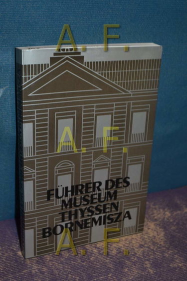 Couverture de Führer des museums thyssen-bornemisza