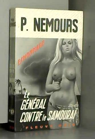 Le général contre le samourai.