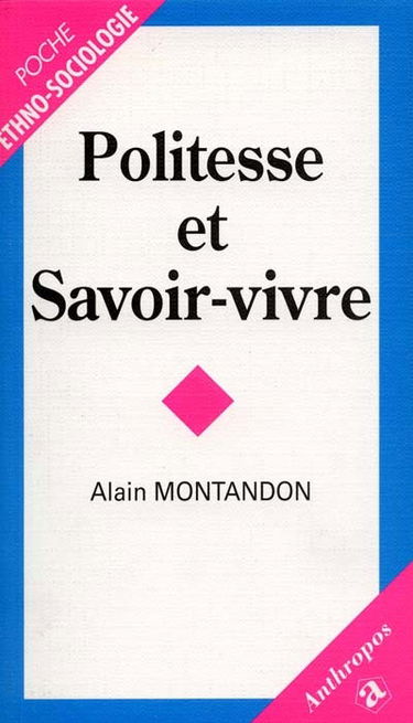 Politesse et savoir-vivre
