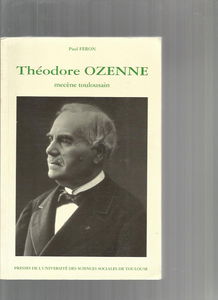 Théodore Ozenne: Mécène toulousain
