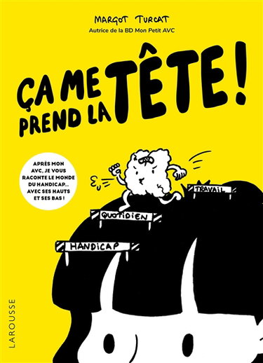 Ca me prend la tête !