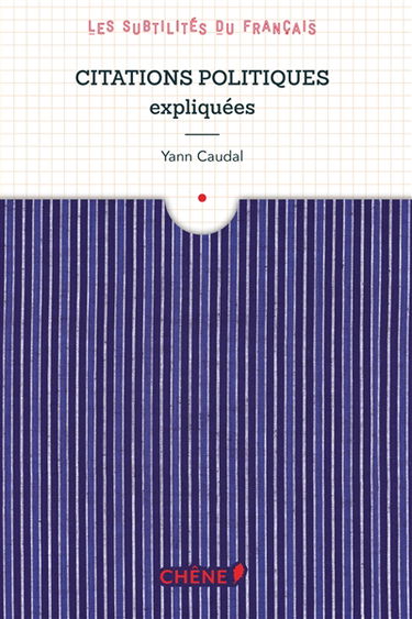 Citations politiques expliquées