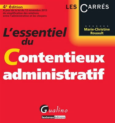 L'essentiel du contentieux administratif