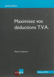 Maximisez vos déductions TVA