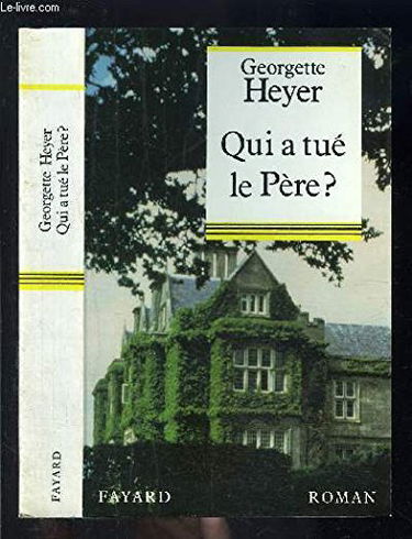 Qui a tué le père ?