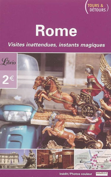 Rome : visites inattendues, instants magiques