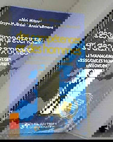 Des compétences et des hommes : le management des ressources humaines en Europe