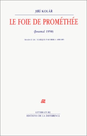 Le Foie de Prométhée : journal 1950
