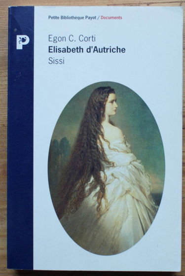 Elisabeth d'Autriche : Sissi
