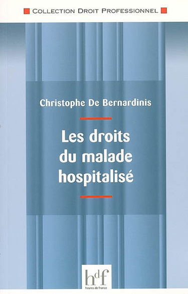 Les droits du malade hospitalisé