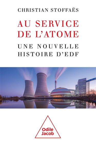 Au service de l'atome : une histoire d'EDF