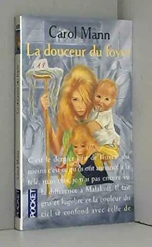 Couverture de La Douceur du foyer