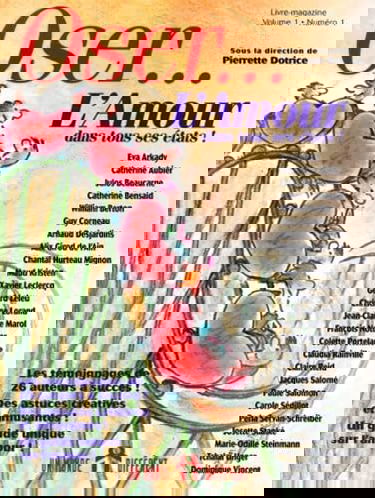 Oser...l'amour dans tous ses états !