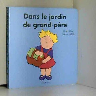 Dans le jardin de grand-père