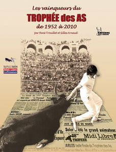 LES VAINQUEURS DU TROPHÉE DES AS de 1952 à 2010