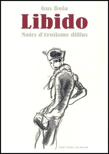 Libido, notes d'érotisme diffus