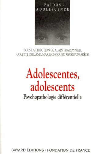 Adolescents, adolescentes : psychopathologie différencielle