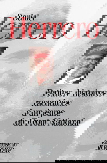 Petites histoires racontées à un jeune du Front national