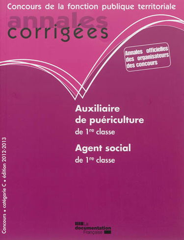Auxiliaire de puériculture de 1re classe, agent social de 1re classe : concours