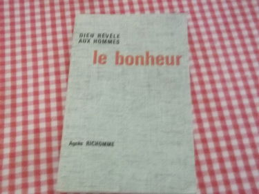Dieu revele aux hommes le bonheur