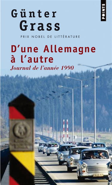 D'une Allemagne à l'autre : journal de l'année 1990