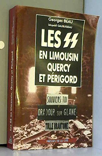 Les SS en Limousin, Quercy et Périgord