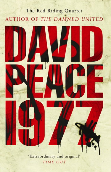 Couverture de Red Riding Nineteen Seventy Seven. par David Peace