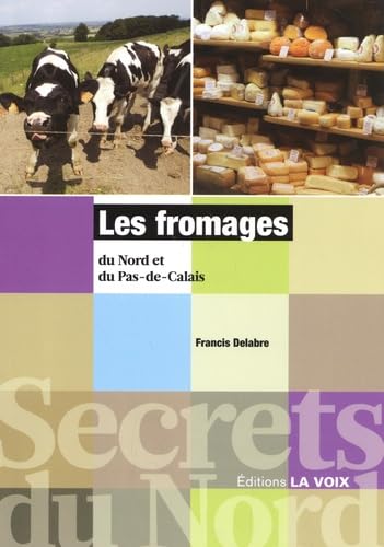 Couverture de Les fromages du Nord et du Pas-de-Calais