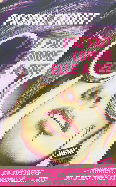 J'ai fait comme elle a dit