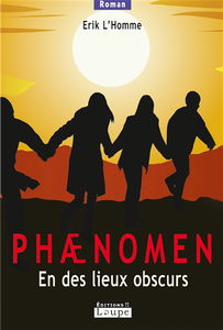 En des lieux obscurs