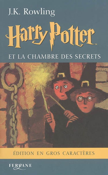 Harry Potter. Vol. 2. Harry Potter et la chambre des secrets