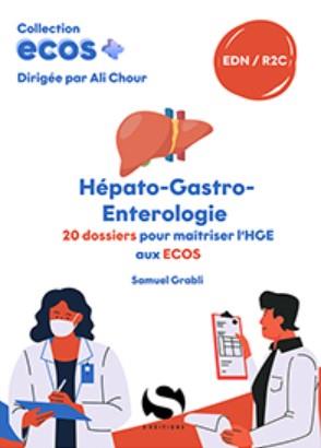 Couverture de Hépato-gastro-entérologie : 20 dossiers pour maîtriser l'HGE aux Ecos : EDN, R2C