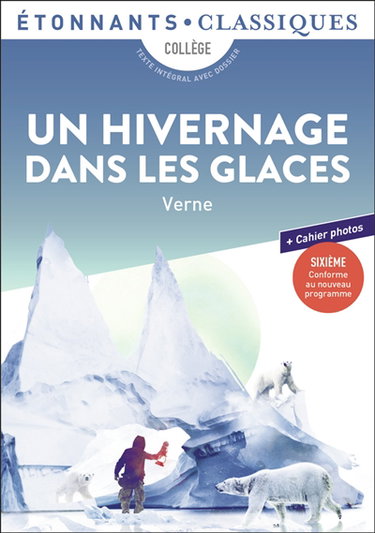 Un hivernage dans les glaces : collège