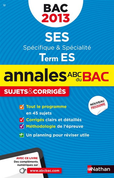 Sciences économiques et sociales, terminale ES, spécifique & spécialité : bac 2013