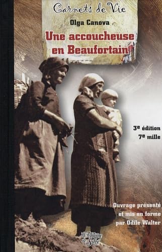 Carnets d'une accoucheuse en Beaufortain