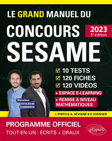 Couverture de Le grand manuel du concours Sésame 2023 : 10 tests, 120 fiches, 120 vidéos, 1.000 questions + espace e-learning : nouveau programme officiel